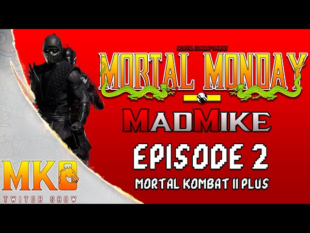 Logo for MORTAL MONDAY EPISODE 2: MK2 REMIX FT @madmike54 AS HOST