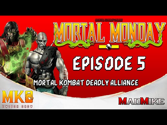Logo for Mortal Monday Episode 5: Deadly Alliance