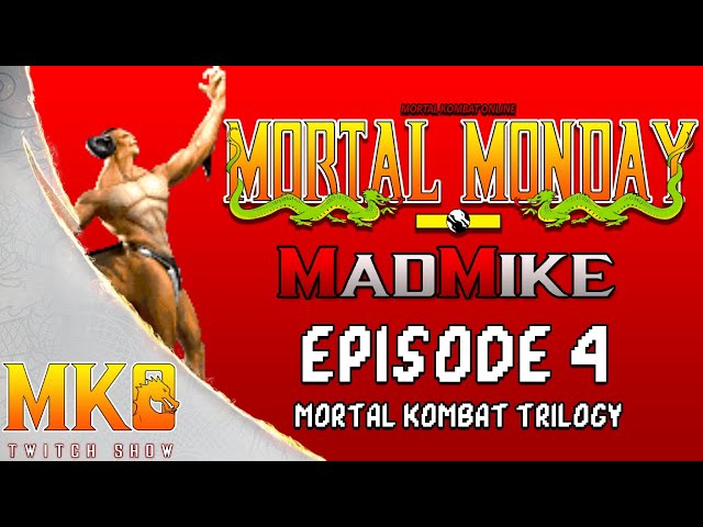 Logo for Mortal Monday: Episode 4 (MK Trilogy) ft @madmike54
