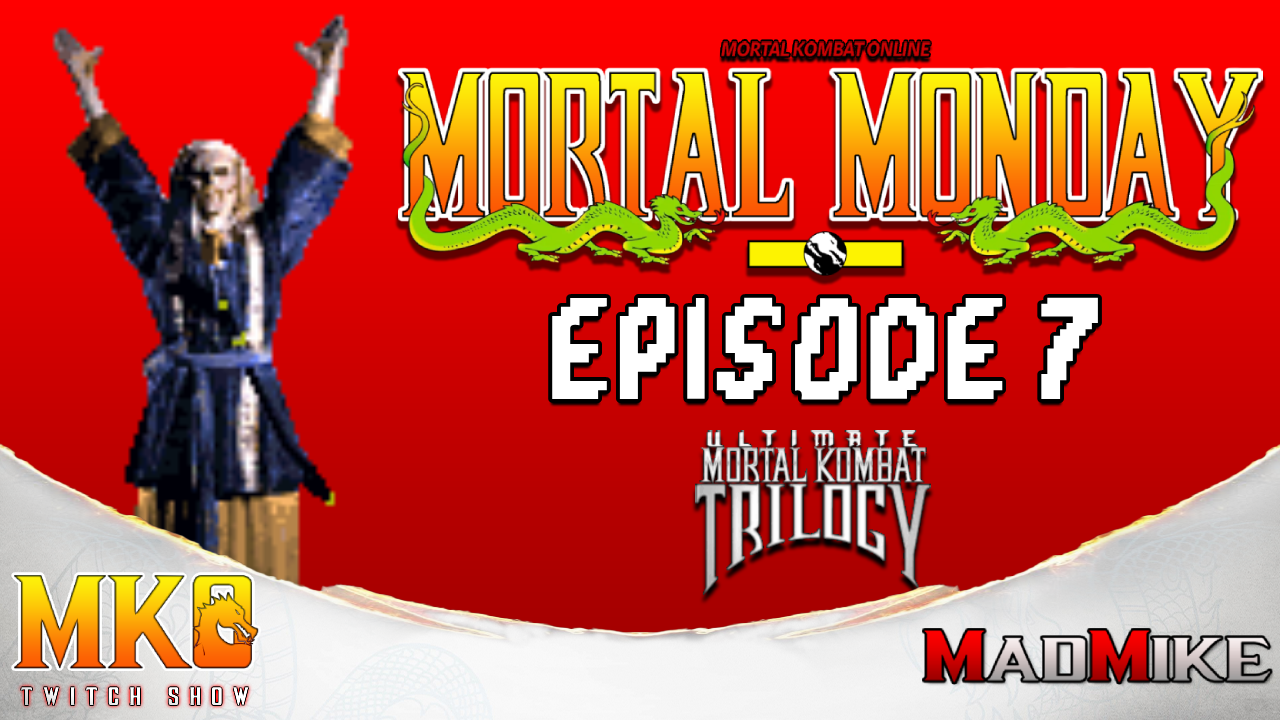 Logo for Mortal Monday Episode 7: Ultimate Mortal Kombat Trilogy ft @madmike54