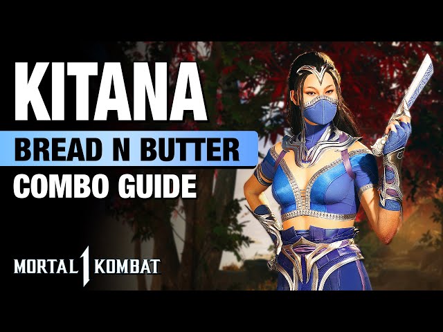 Logo for MK1: KITANA Bread N Butter Combo Guide - Step By Step